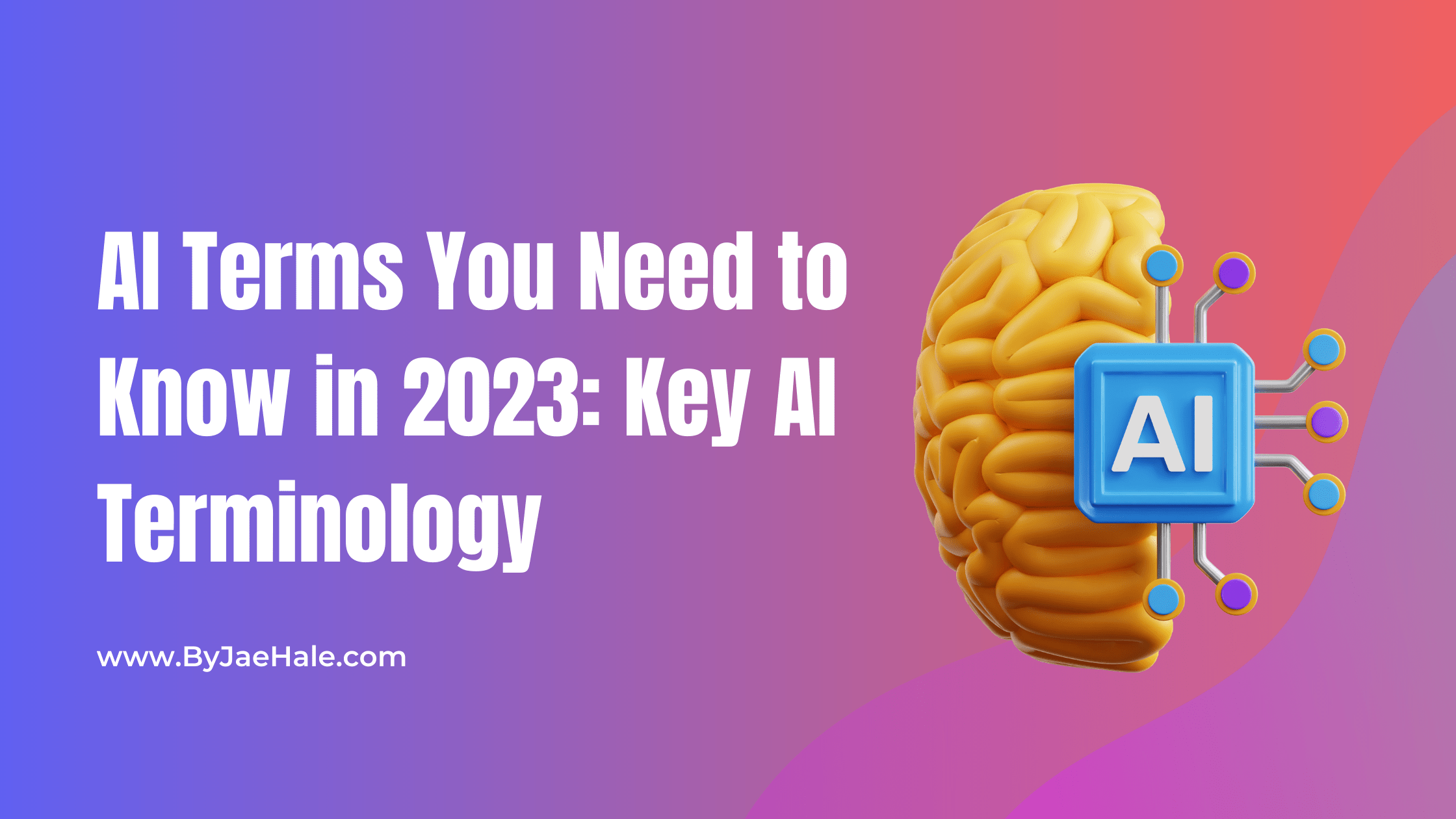 AI Terms You need to know in 2023